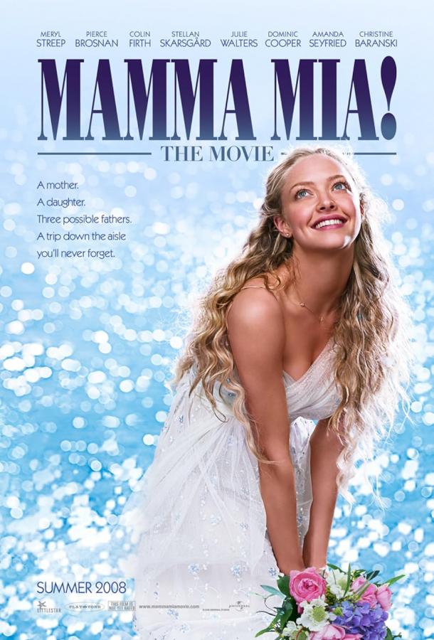Фильм Мамма Миа! 2008 смотреть онлайн: Пирс Броснан, Аманда Сайфред и другие
